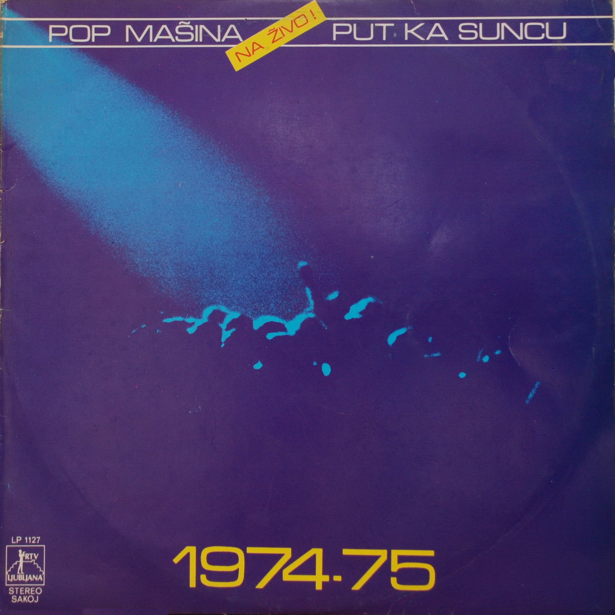 Pop Masina 1976 Put ka suncu Na zivo a